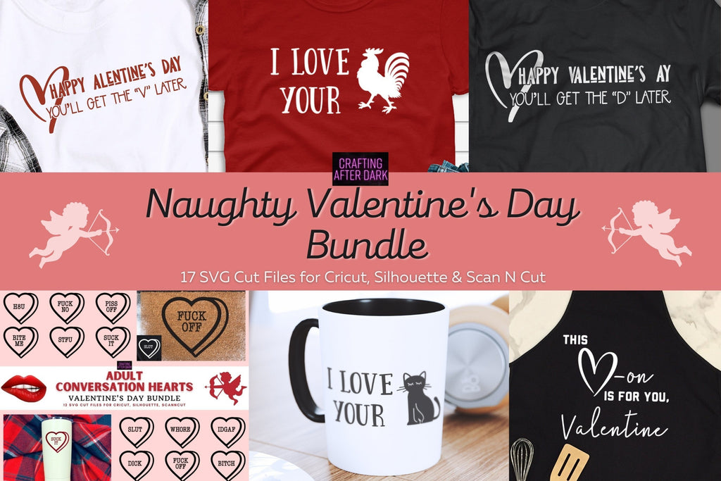 Naughty Valentine's Day Uncensored Adult SVG Design Bundle | So Fontsy