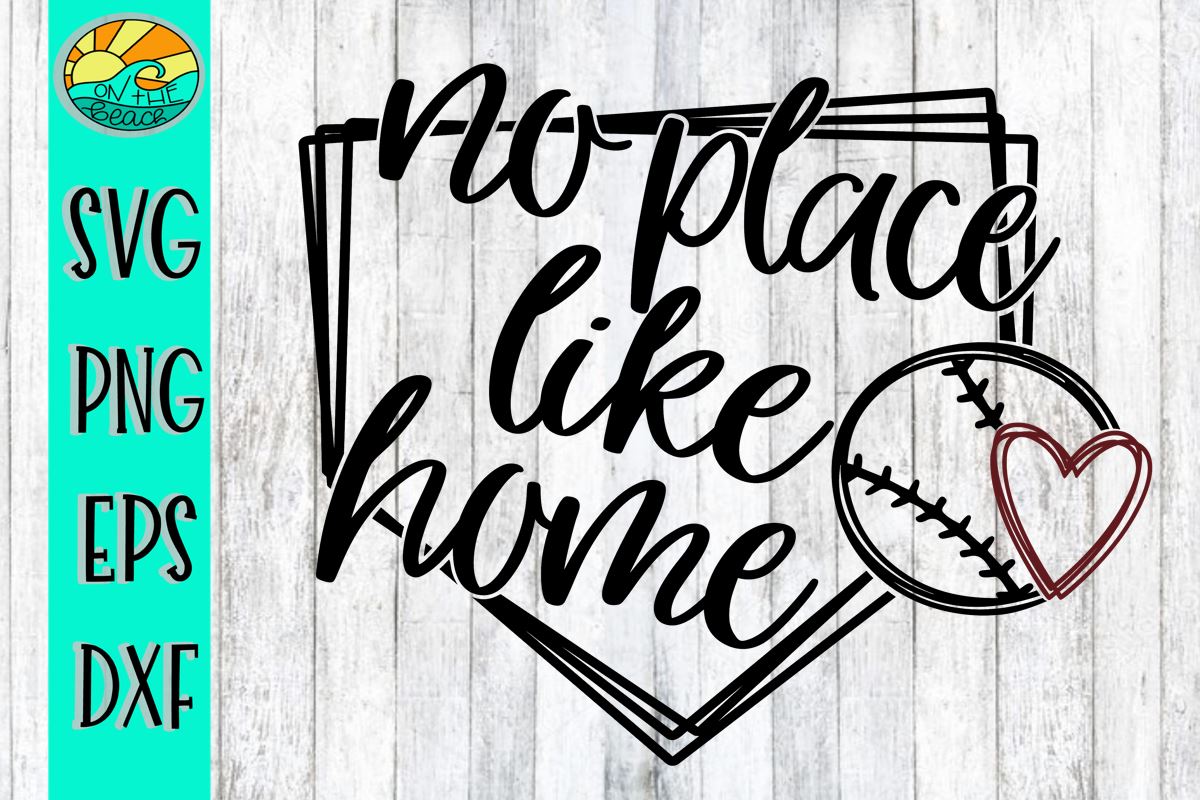 Free Free No Place Like Home Svg 431 SVG PNG EPS DXF File