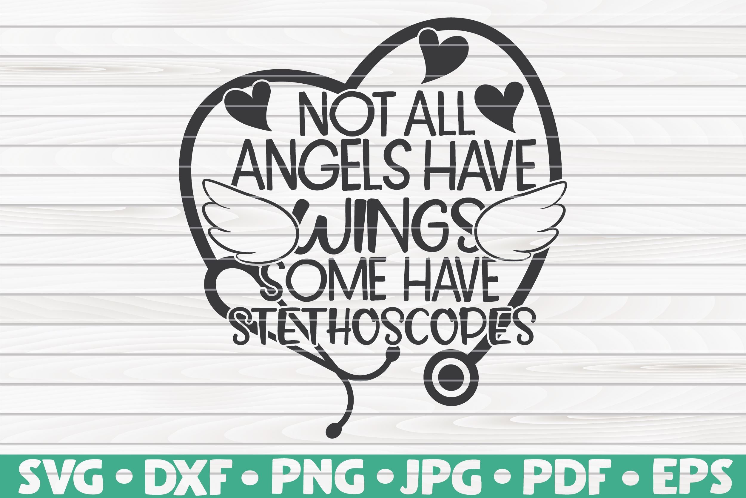 Download Not All Angels Have Wings Some Have Stethoscopes Svg Nurse Quote So Fontsy