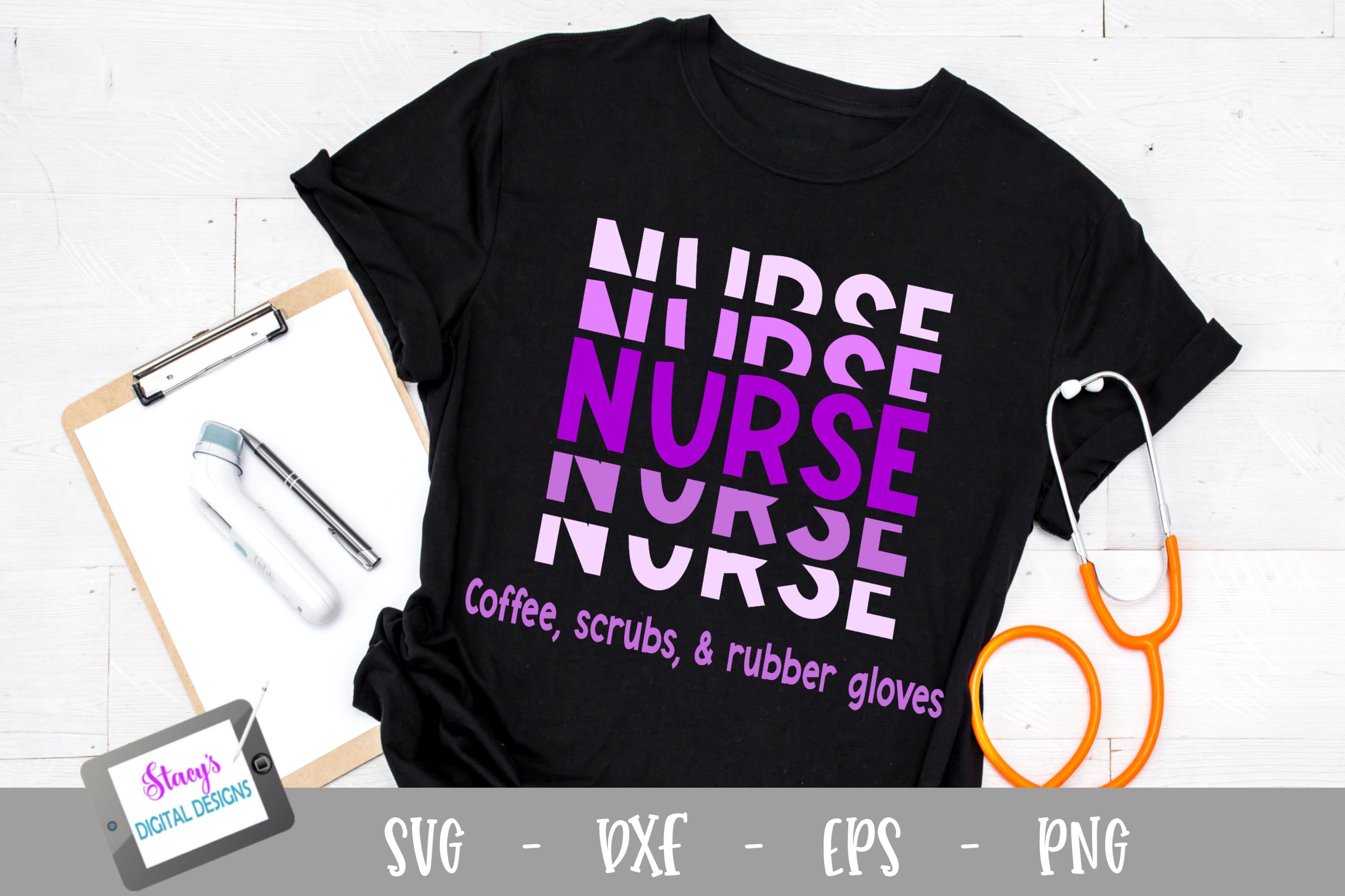 Nurse Svg Stacked Coffee Scrubs Rubber Gloves So Fontsy