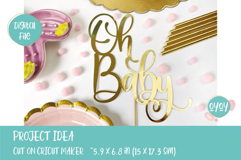 Download Oh Baby Cake Topper Svg Baby Shower Cake Topper So Fontsy