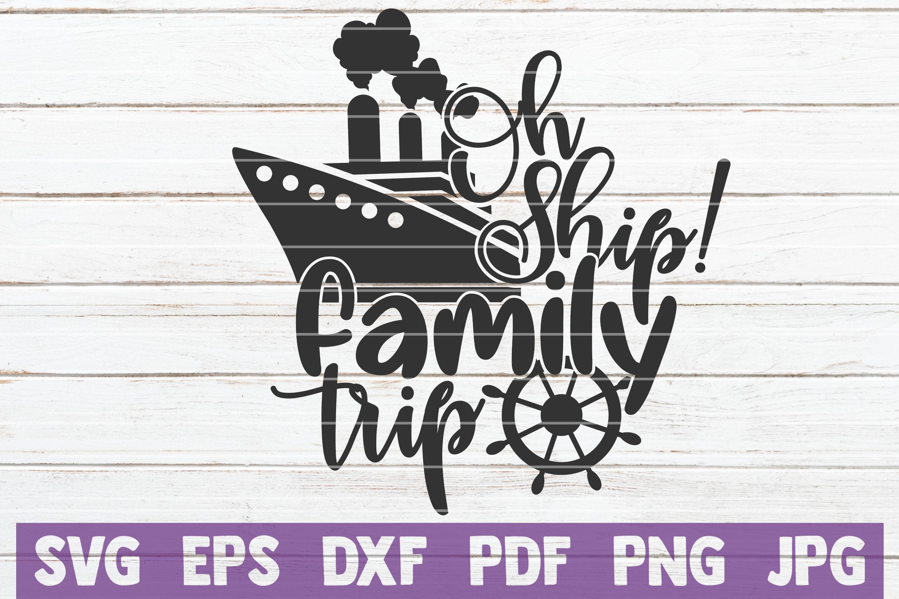 Download Oh Ship Family Trip So Fontsy