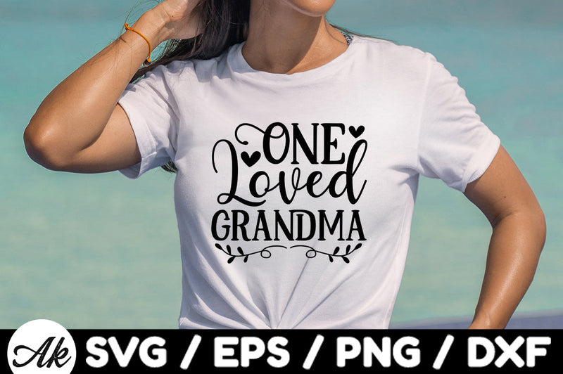 One Loved Grandma Svg So Fontsy