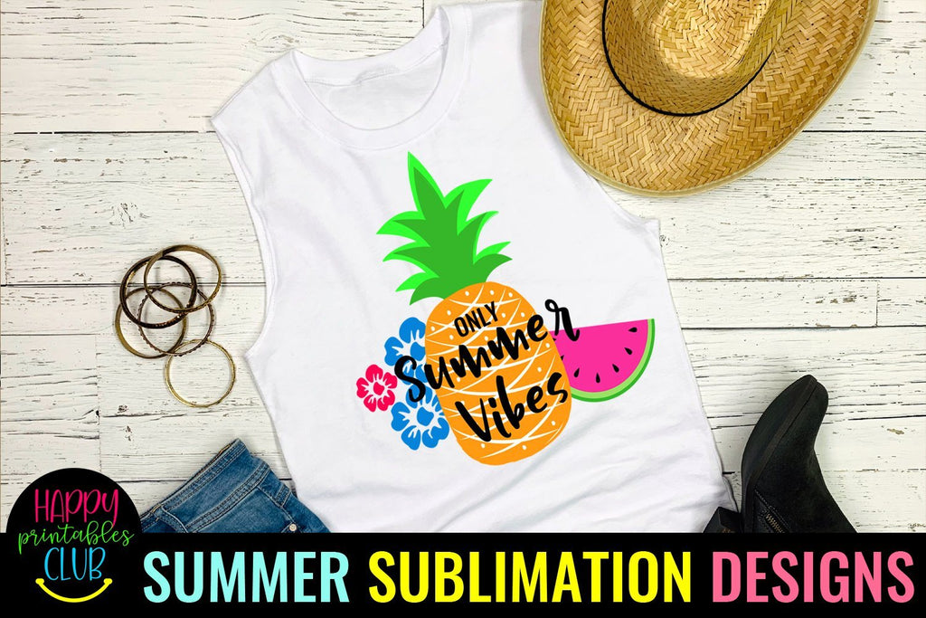 Download Only Summer Vibes Sublimation- Summer Sublimation PNG - So ...