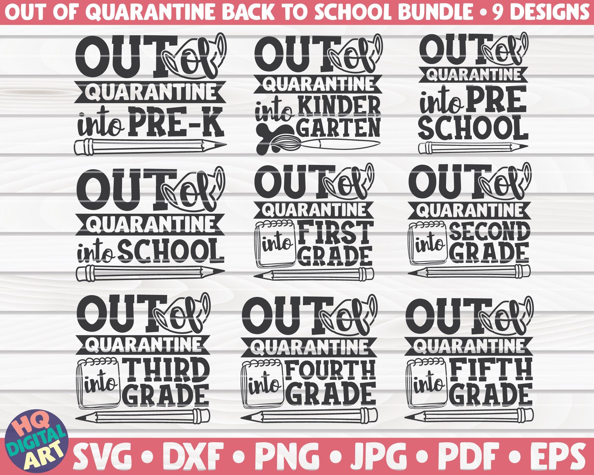 Download Out Of Quarantine Back To School Svg Bundle 9 Designs So Fontsy