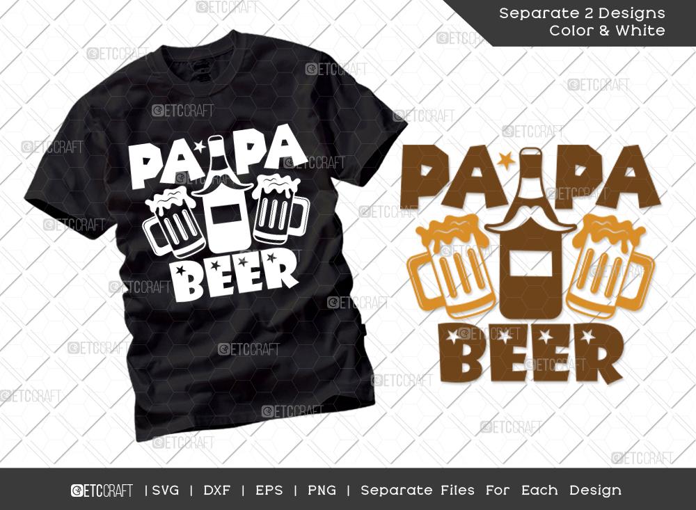 Download Papa Beer Svg Cut File Vintage Beer Svg Fathers Day Svg Birthday Dad Svg Papa Svg T Shirt Design So Fontsy