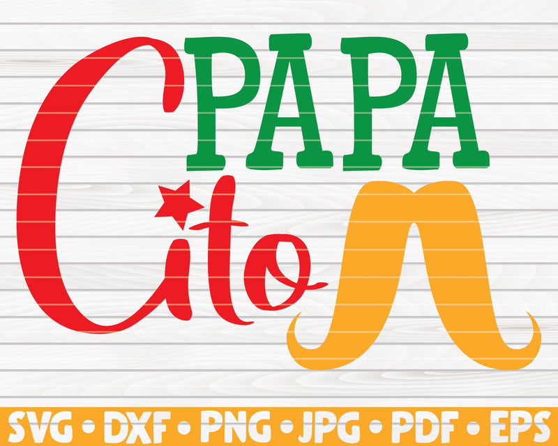 Papacito SVG | Cinco de mayo design - So Fontsy