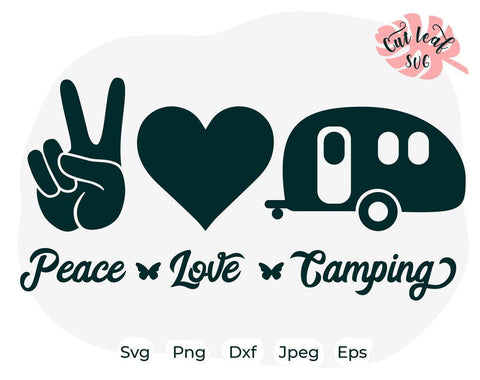Download Peace Love Camping Camping Svg Happy Camper Svg Camper Svg Adventure Svg Summer Svg Peace Love Svg So Fontsy