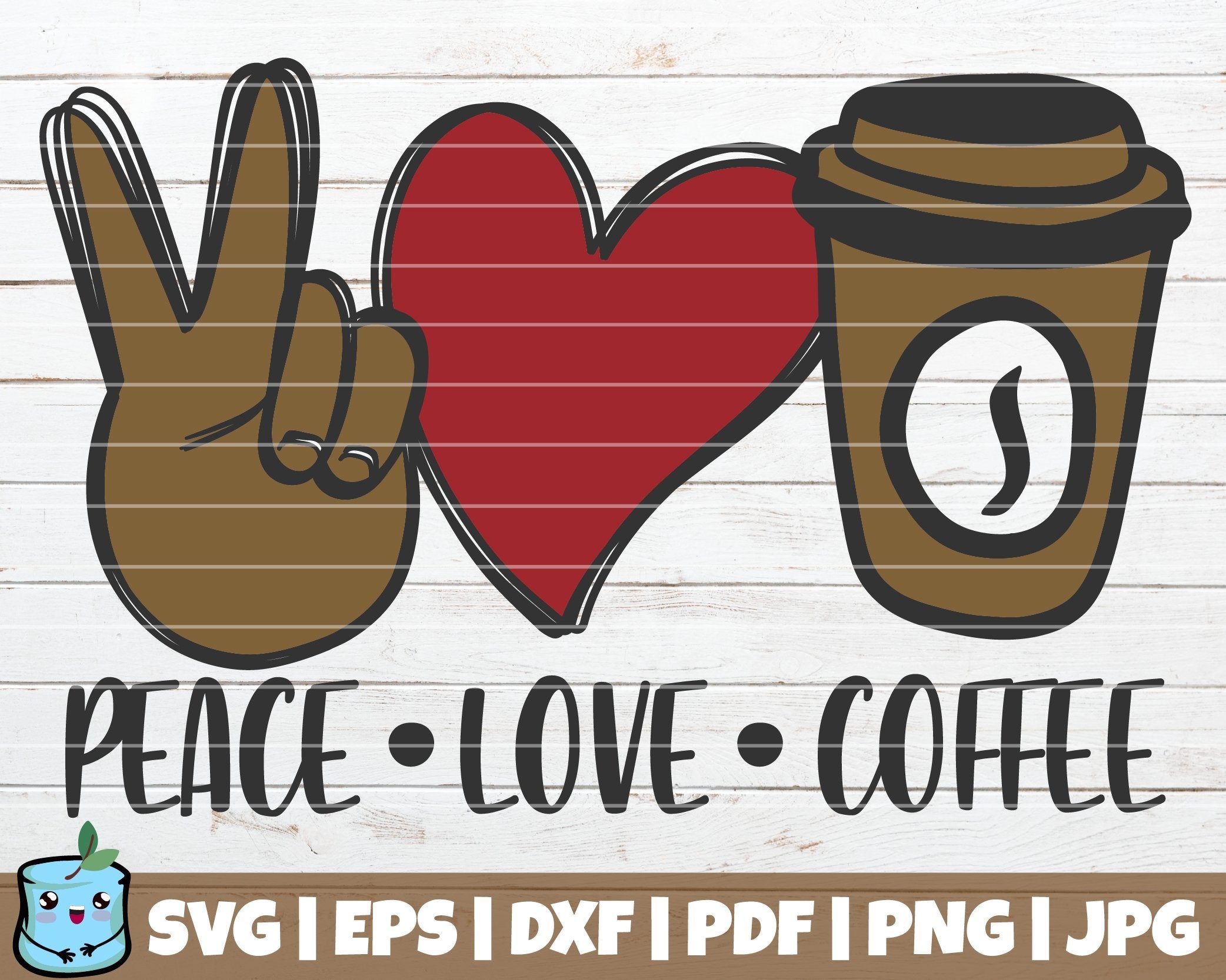 Download Peace Love Coffee So Fontsy