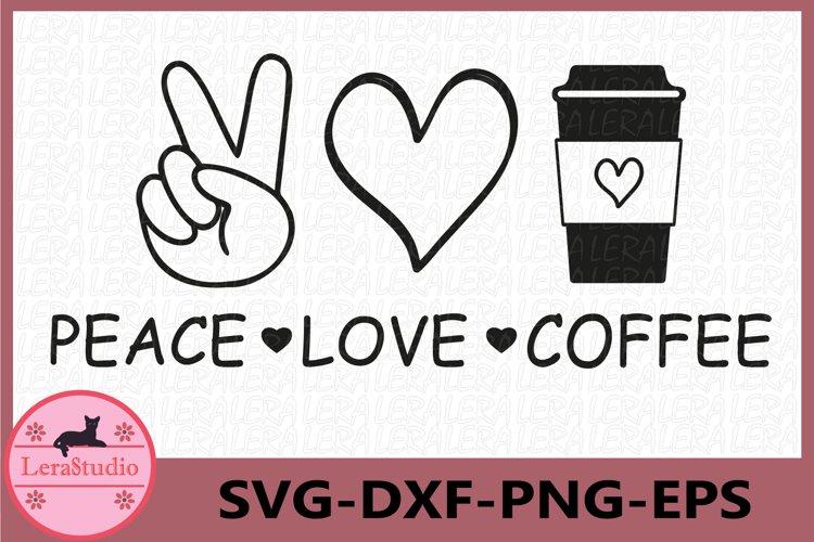 Free Free 127 Peace Love Coffee Svg SVG PNG EPS DXF File