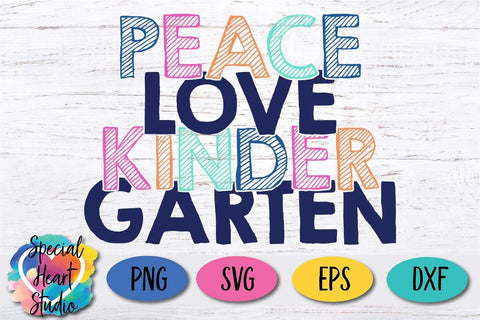 Download Peace Love Kindergarten So Fontsy