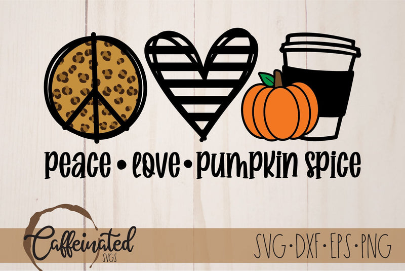 Peace Love Pumpkin Spice Svg So Fontsy 0450