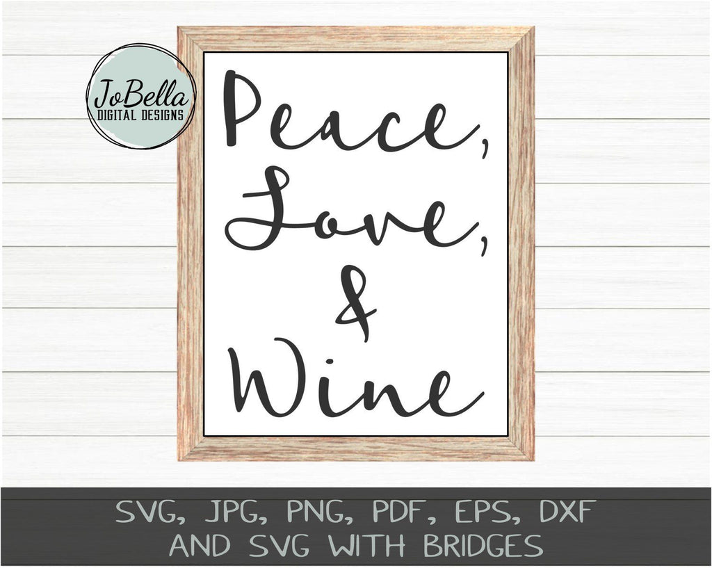 Free Free 203 Peace Love And Wine Svg SVG PNG EPS DXF File