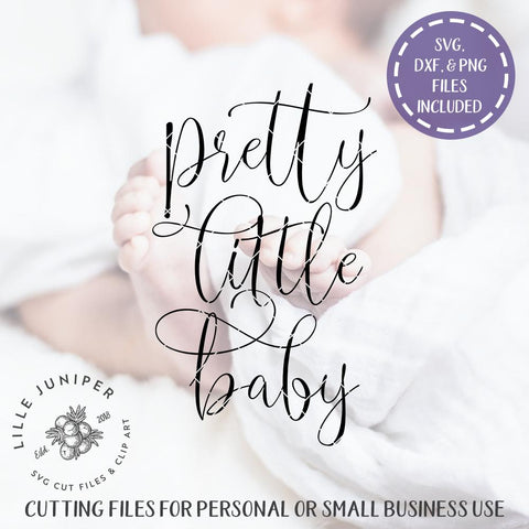 Download Pretty Little Baby Svg Nursery Svg Farmhouse Svg So Fontsy