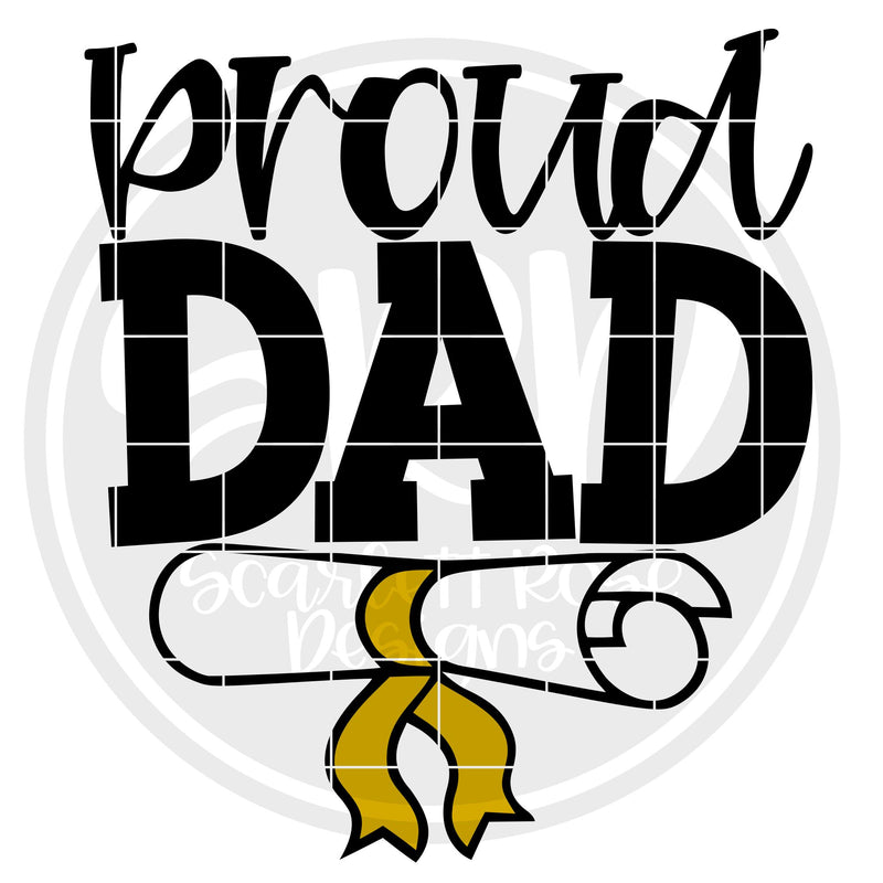 Download Proud Dad - Graduation Diploma SVG - So Fontsy