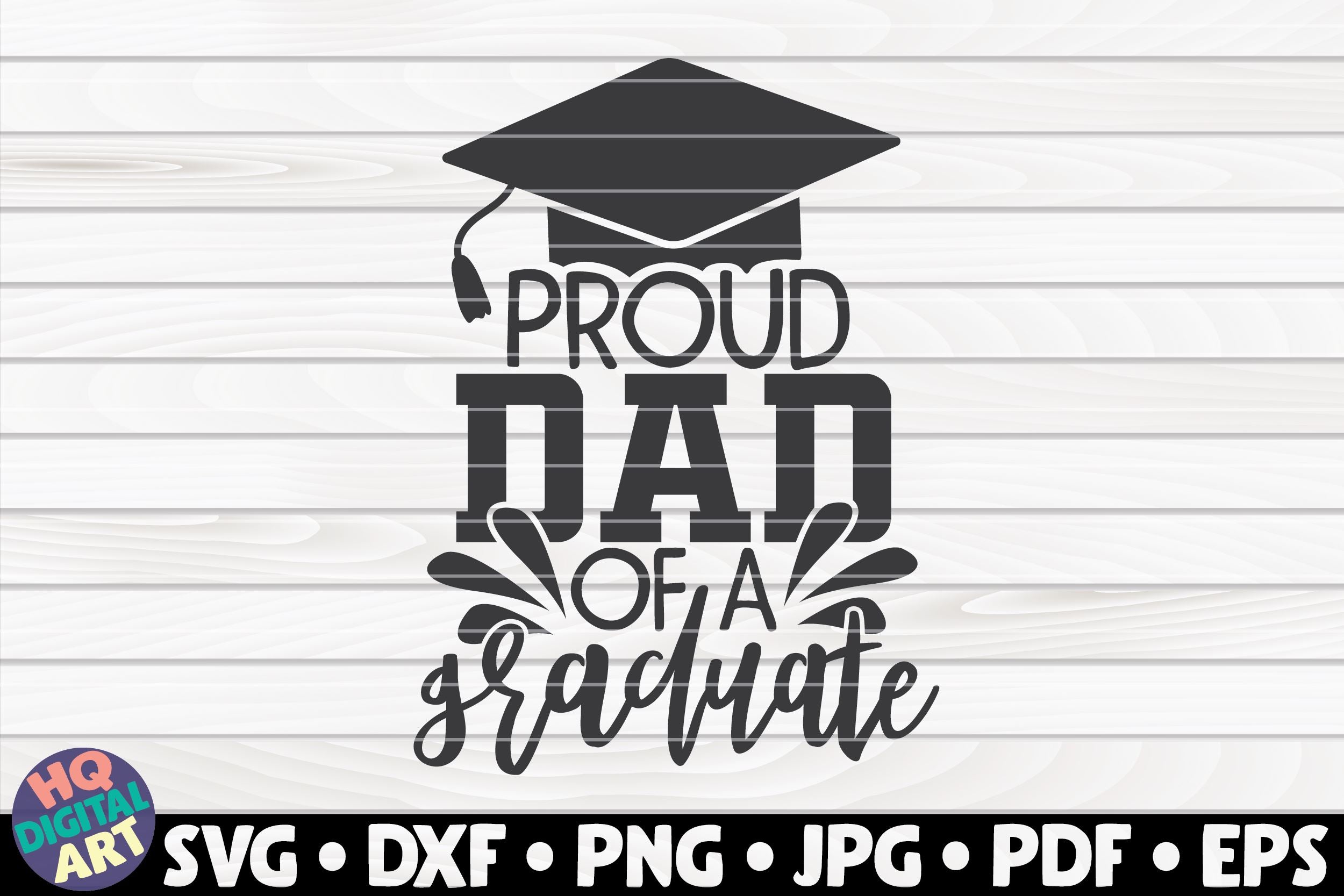 Proud Dad Of A Graduate Svg Graduation Quote So Fontsy