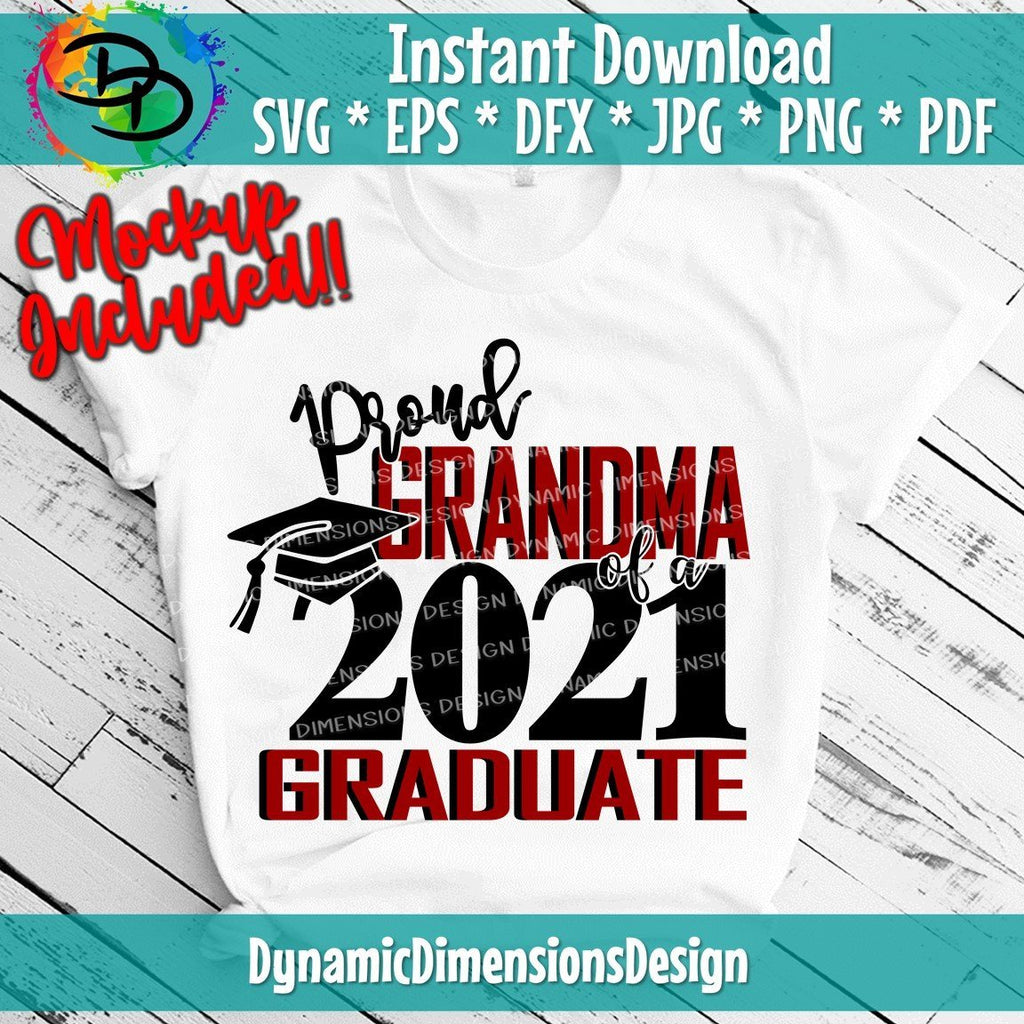 Download Proud Grandma of a 2021 Graduate - So Fontsy