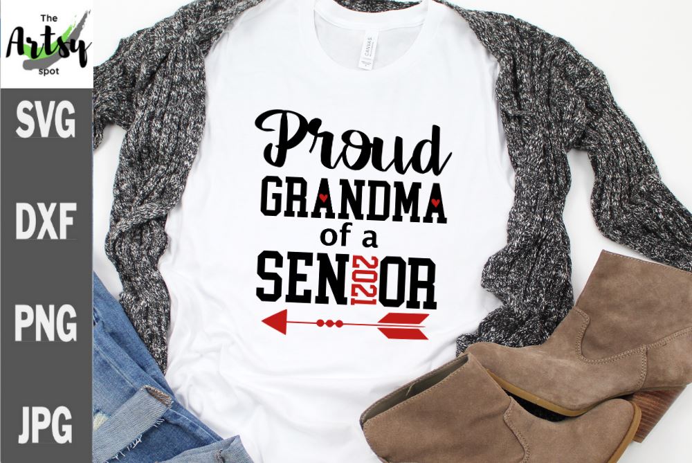 Download Proud Grandma Of A Senior Graduation Shirt Graduation Grandma Shirt So Fontsy