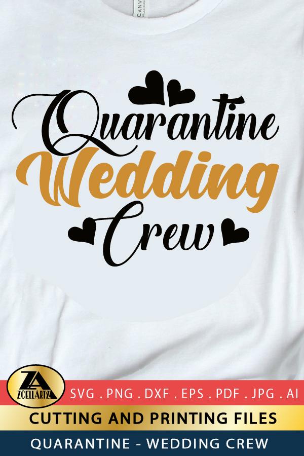 Download Quarantine Wedding Crew SVG Wedding SVG Quarantine SVG ...