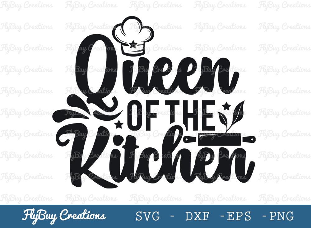 Download Queen Of The Kitchen Svg Cut File Chef Cap Svg Cooking Mom Svg Housewarming Svg Tshirt Design So Fontsy