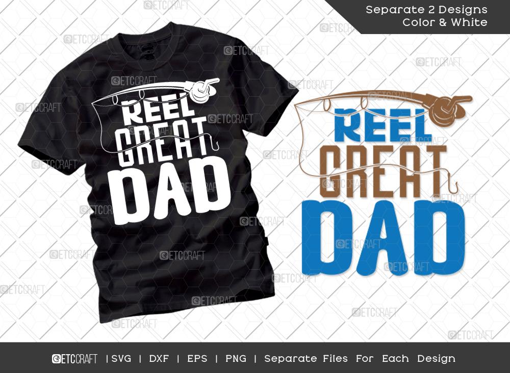 Free Free 144 Fathers Day Fishing Shirt Svg SVG PNG EPS DXF File