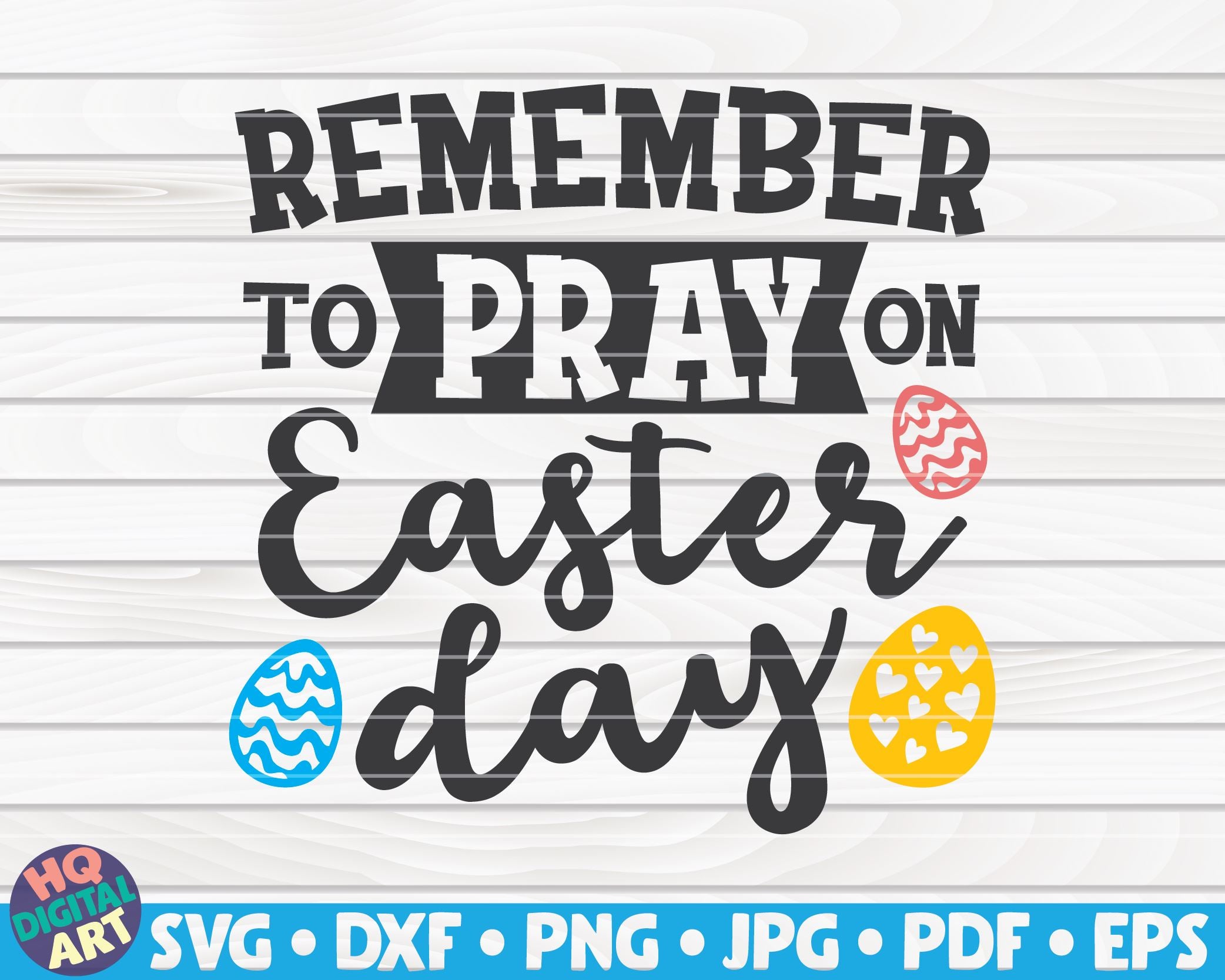 Download Remember To Pray On Easter Day Svg Religious Easter Design So Fontsy