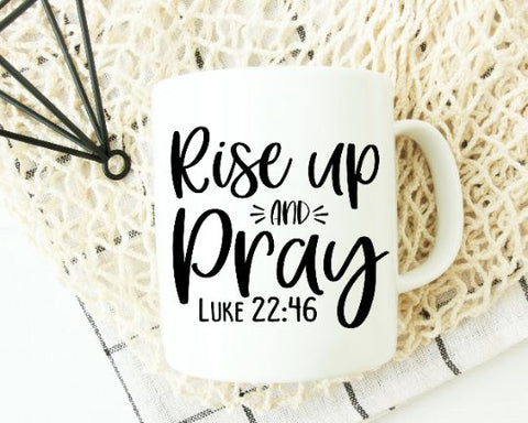 Download Rise Up And Pray Scripture Svg Files For Cricut Motivational Svg Christian Png Dxf Eps Png Silhouette Cricut Digital File So Fontsy