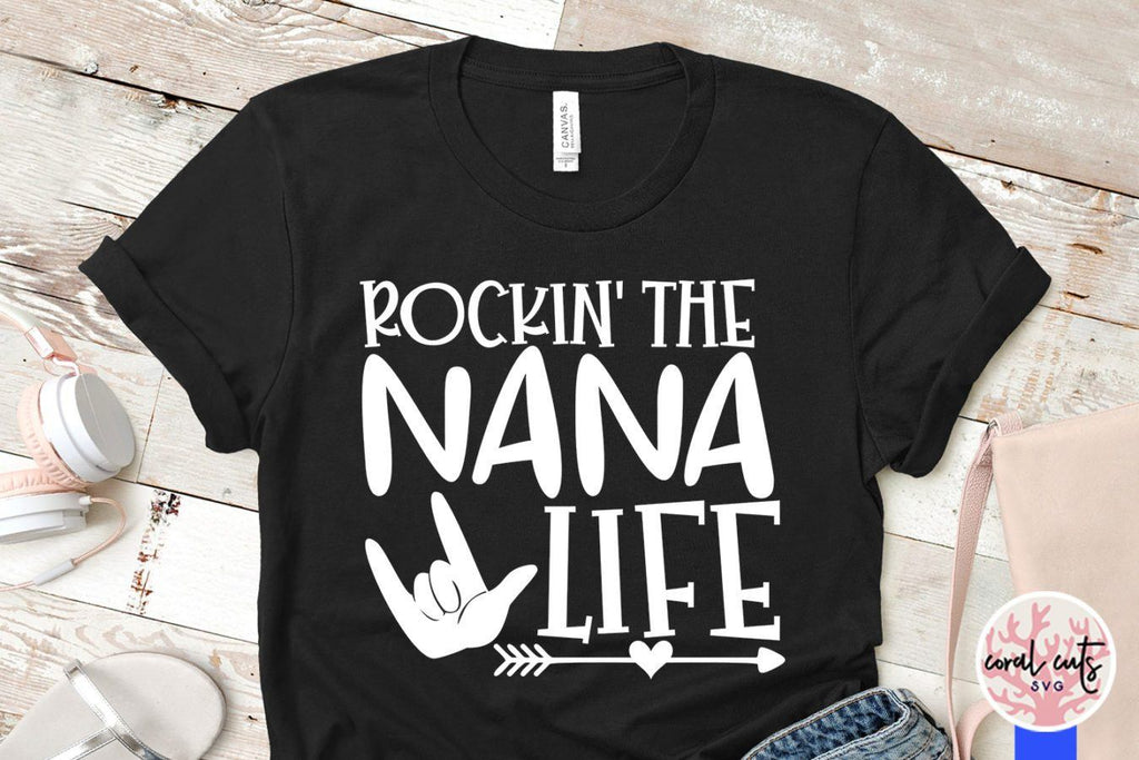 Free Free Nana Life Svg 11 SVG PNG EPS DXF File