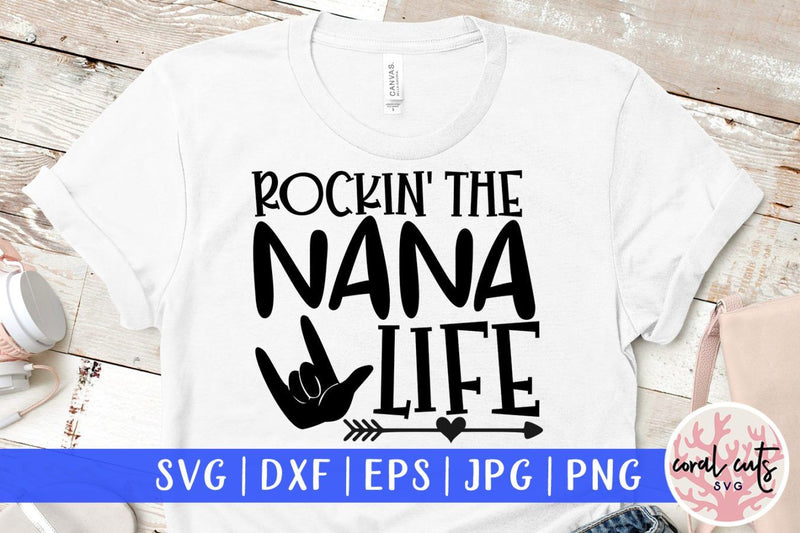 Free Free Nana Life Svg 9 SVG PNG EPS DXF File