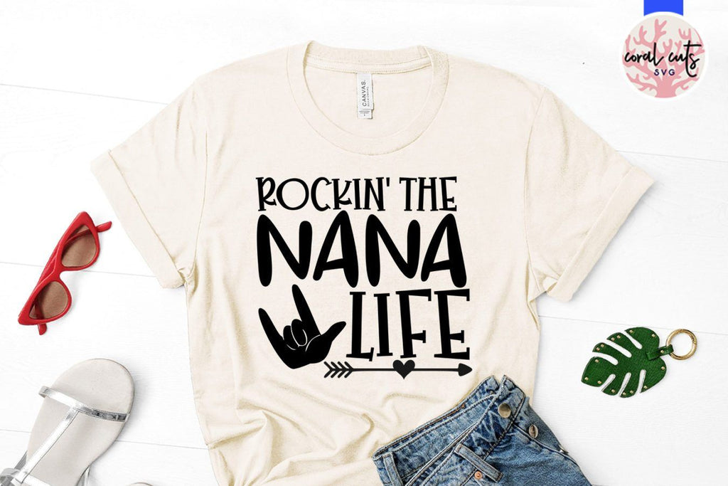 Free Free Nana Life Svg 9 SVG PNG EPS DXF File