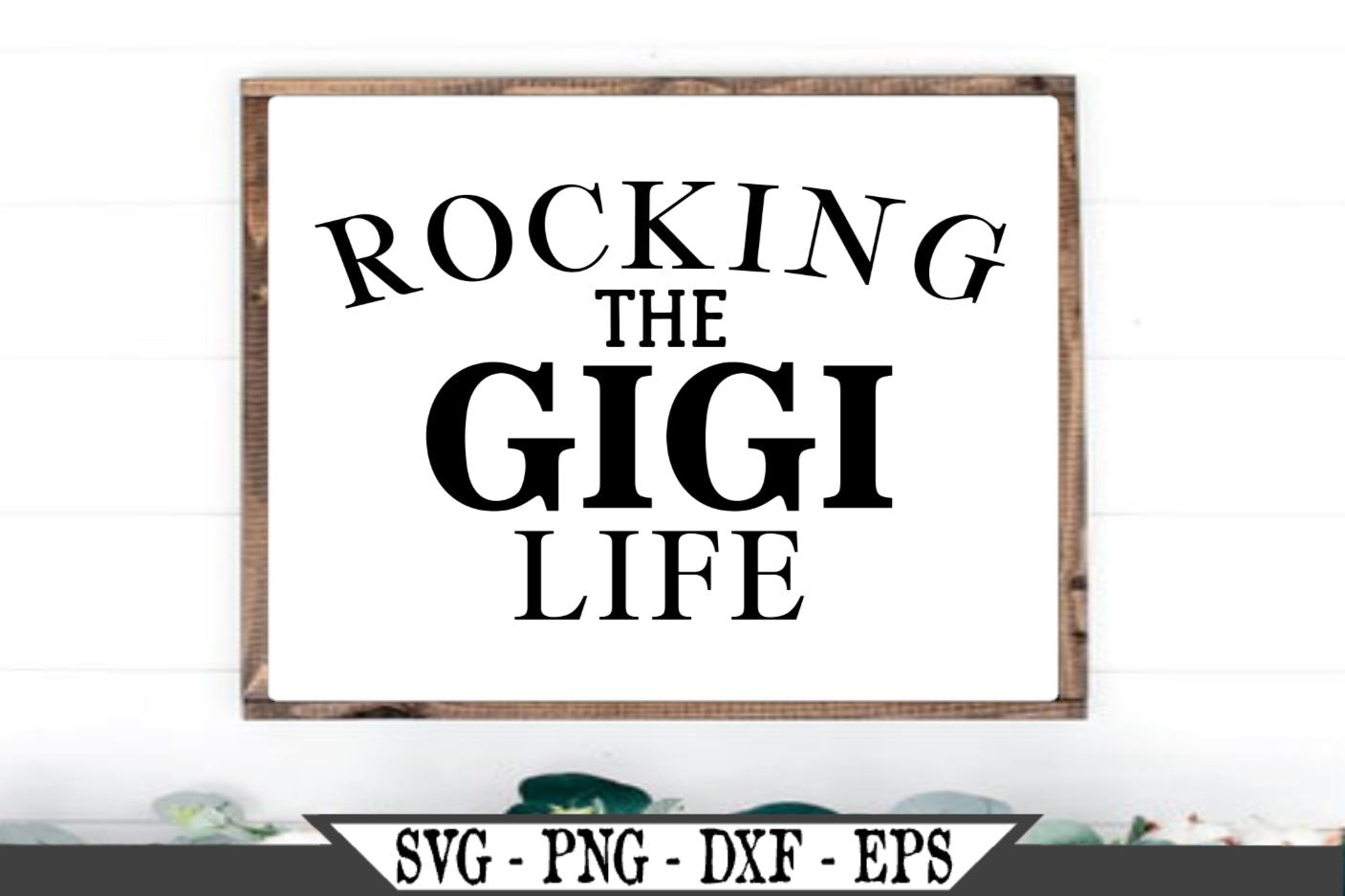 Free Free 109 Gigi Life Svg SVG PNG EPS DXF File