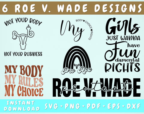 Abortion Rights, Uterus Svg, Png, Eps, Dxf, Roe V Wade Womans