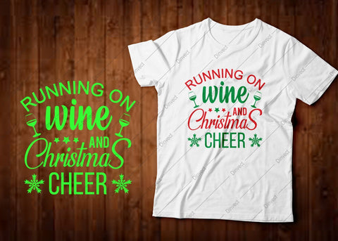 Download Running On Wine And Christmas Cheer Svg Cut File Christmas Tshirt Svg Christmas Svg Christmas Svg Funny Christmas Shirt Svg Kids Christmas Svg So Fontsy