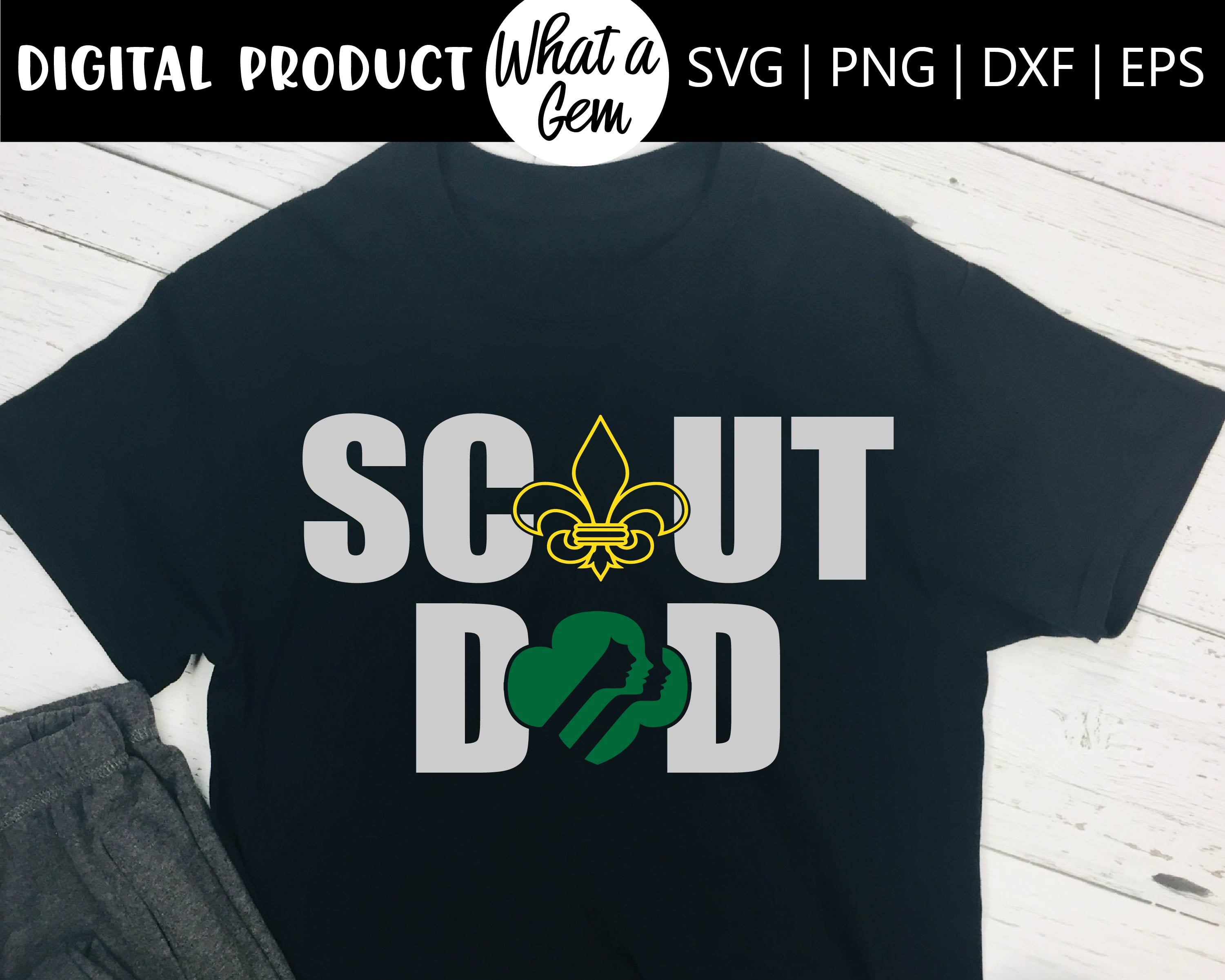 Download Scout Dad Svg Girl Scout Boy Scout Girl Scout Dad Eagle Scout Dad Cub Scout Boy Scout Leader Gift Scout Svg Scout Dad Gift So Fontsy