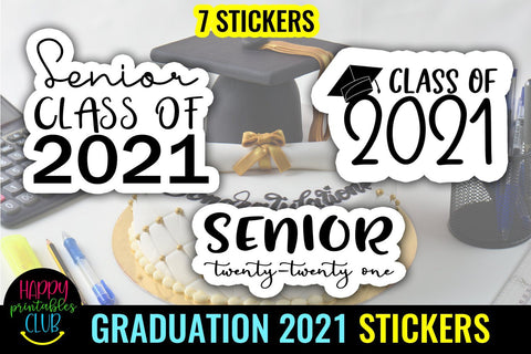 Download Senior 2021 Printable Graduation Stickers Graduation 2021 So Fontsy