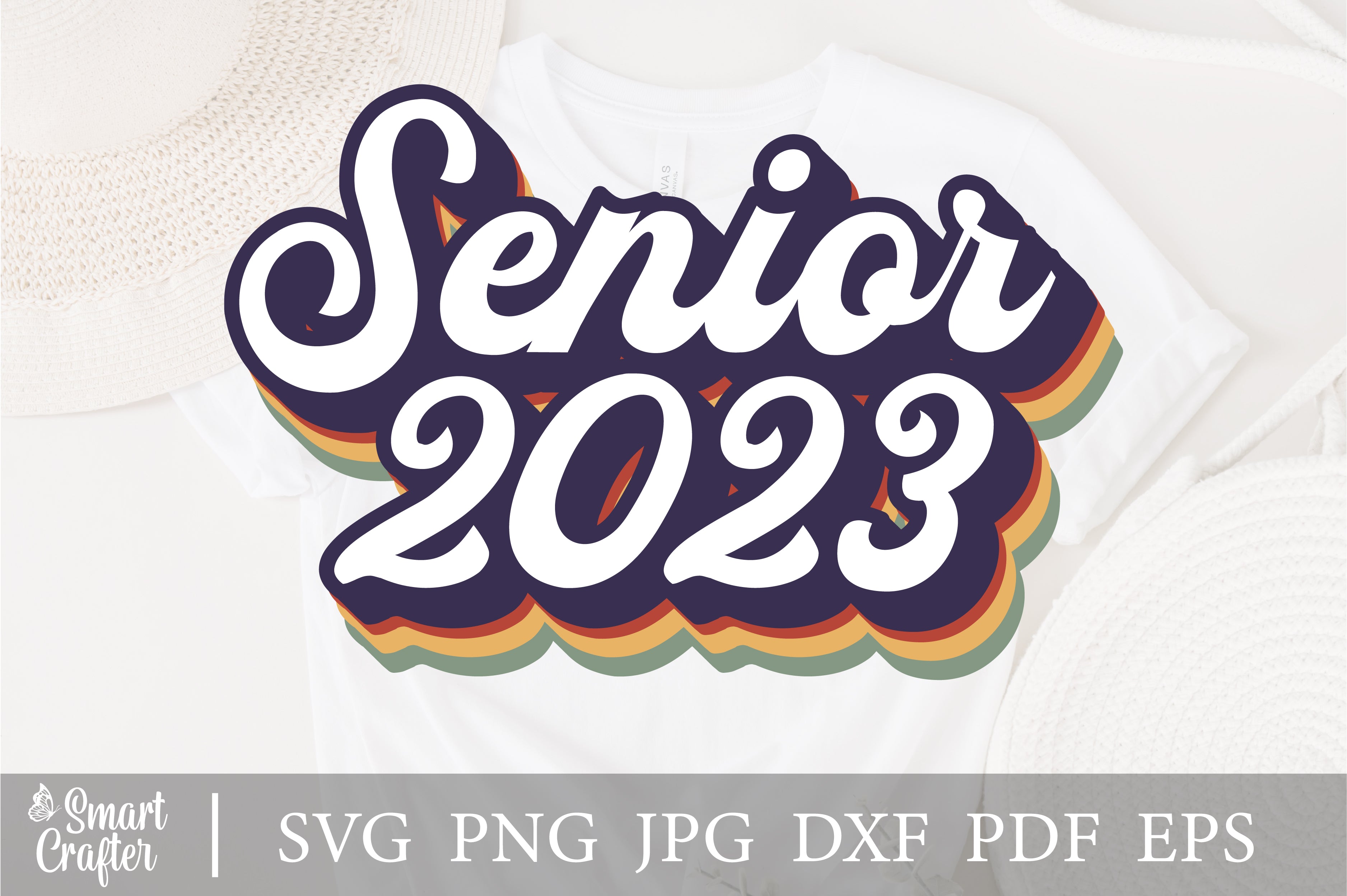 Senior 2023 Svg Class Of 2023 Svg Graduation 2023 Svg High School