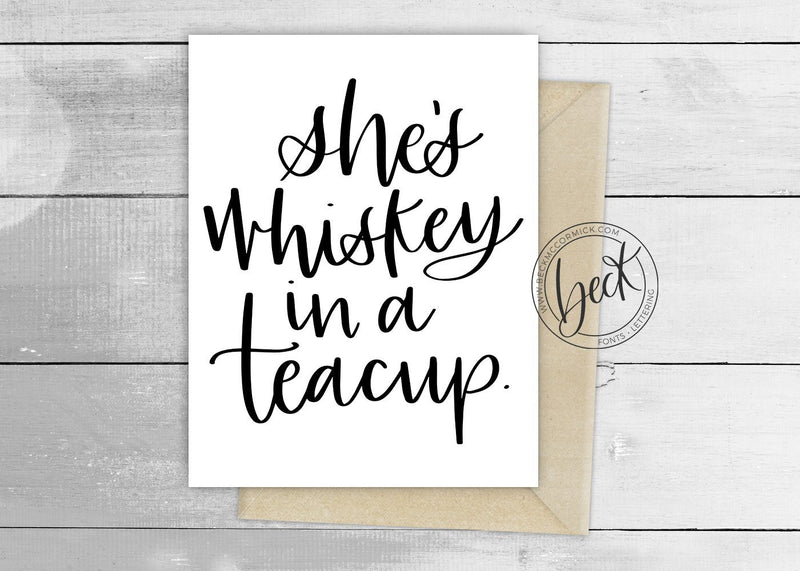 Download She's Whiskey in a Teacup - Handlettered SVG Quote - So Fontsy