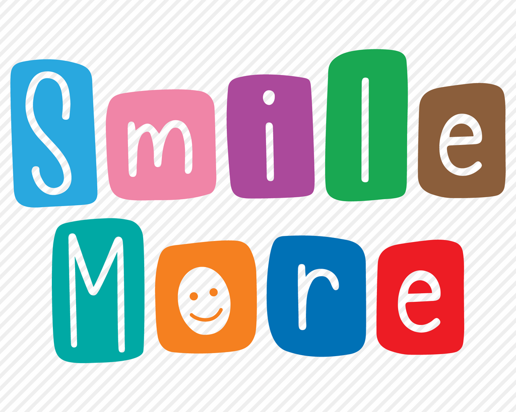 Free Free Smile More Svg 535 SVG PNG EPS DXF File