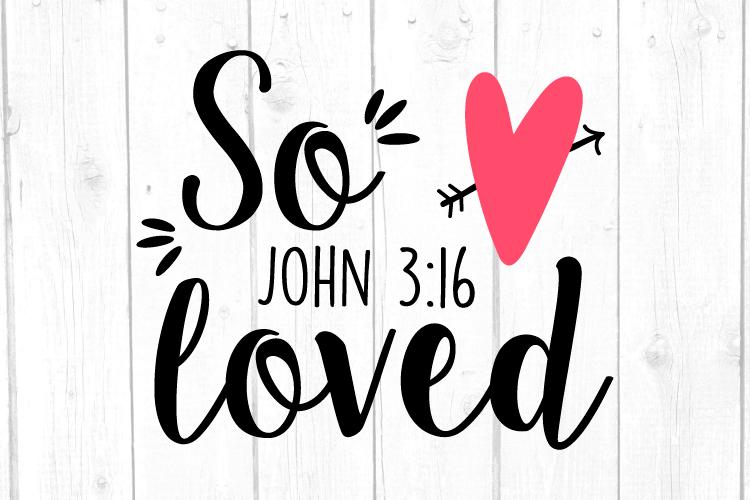 Free Free 337 Love Svg Bible Verses SVG PNG EPS DXF File