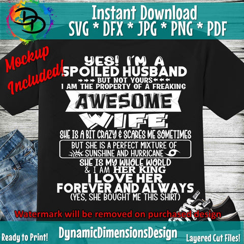 Free Free Spoiled Husband Svg SVG PNG EPS DXF File
