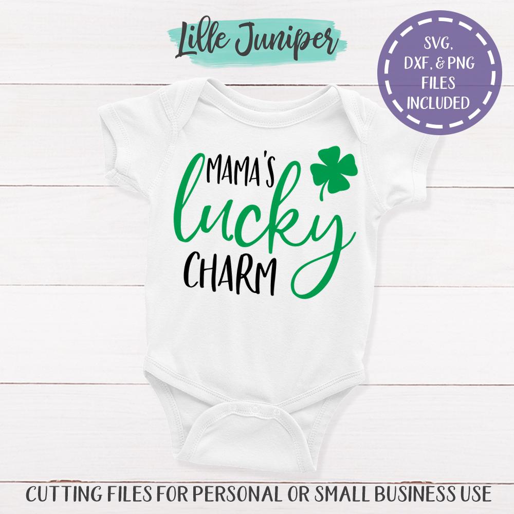 Download St Patrick S Day Svg Mama S Lucky Charm Svg Kids T Shirt Design Baby T Shirt So Fontsy