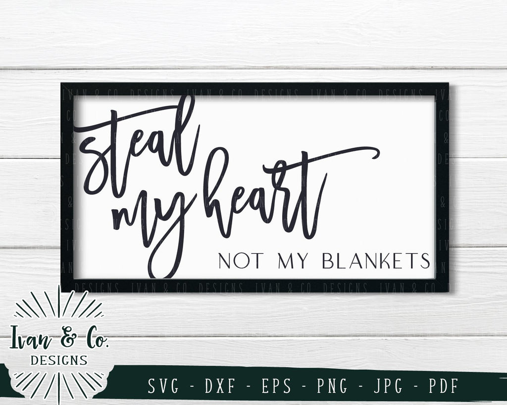 Download Bedroom Romantic Quote Svg Anniversary Sign Svg Png Steal My Heart Not Blankets Svg Jpeg Valentine S Day Svg Over The Bed Sign Svg Clip Art Image Files Embellishments Lifepharmafze Com