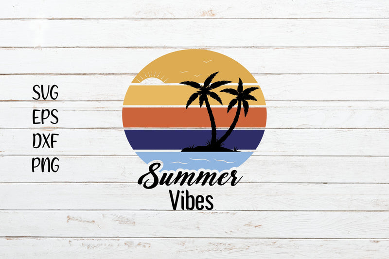 Free Free Summer Vibes Svg 641 SVG PNG EPS DXF File