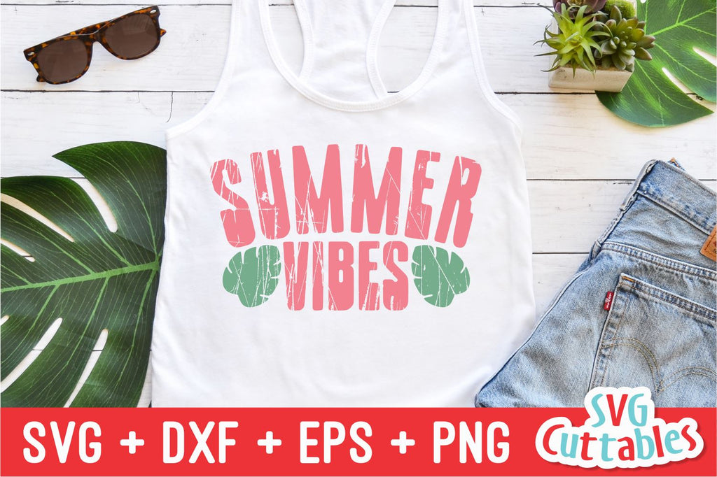 Download Summer Vibes svg - Summer Cut File - Quote - svg - svg - dxf - eps - p - So Fontsy