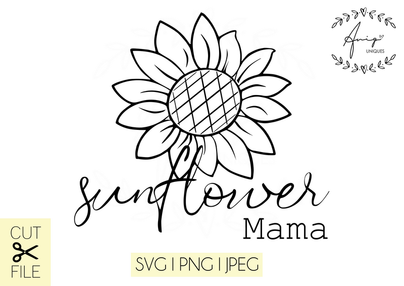 Sunflower Mama SVG, PNG, JPEG - So Fontsy