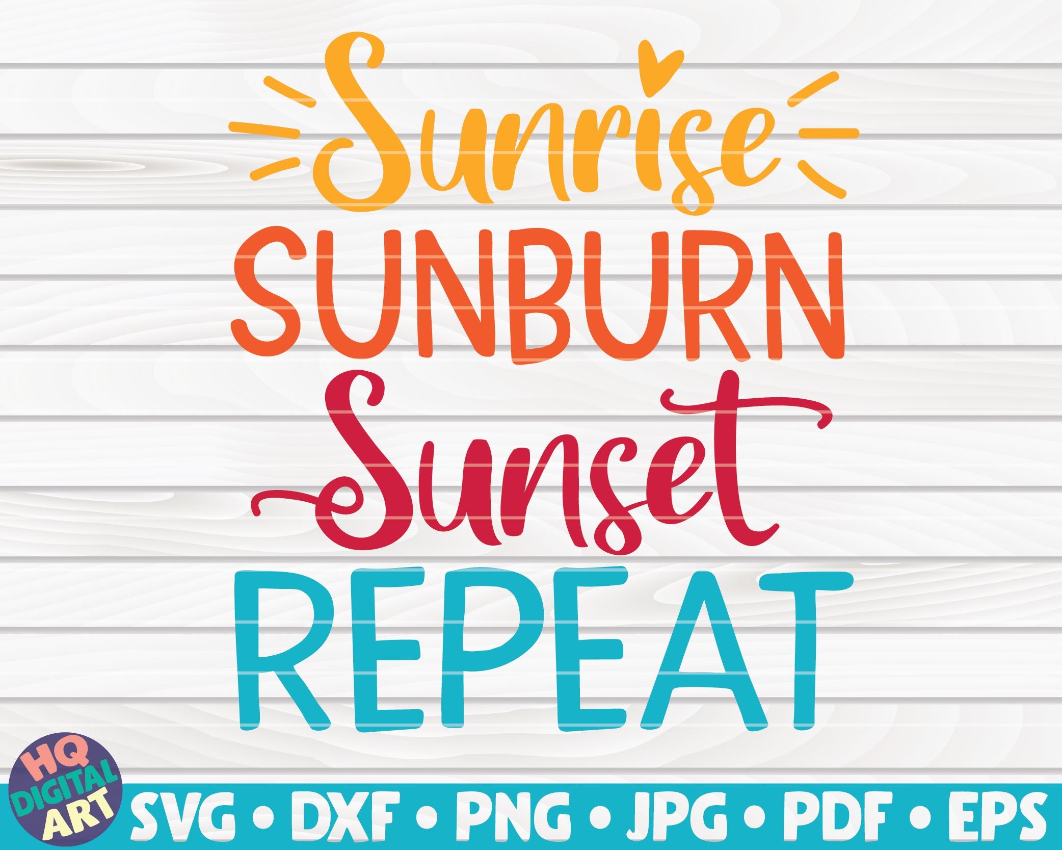 Free Free 116 Sunrise Sunburn Sunset Repeat Svg Free SVG PNG EPS DXF File