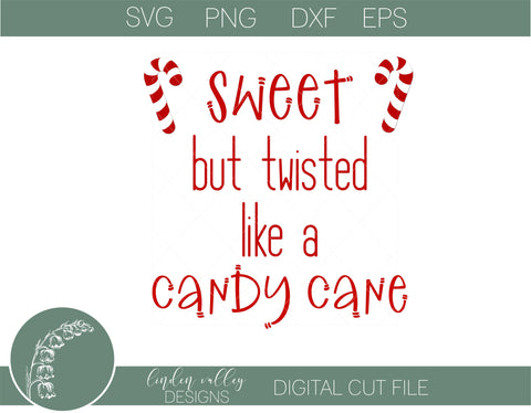 Free Free 56 Sweet But Twisted Svg SVG PNG EPS DXF File