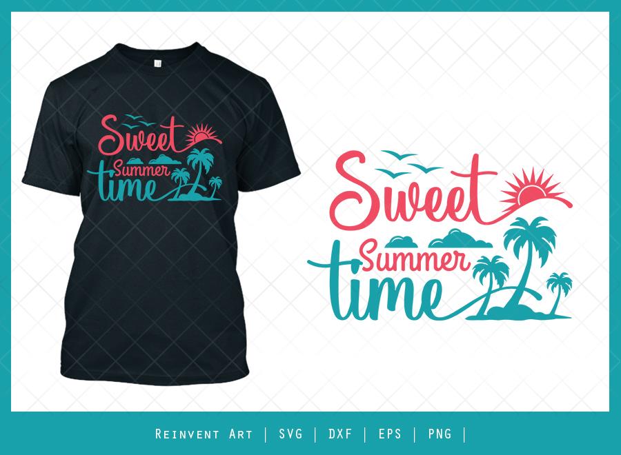 Download Sweet Summer Time Svg Cut File Summer T Shirt Design So Fontsy