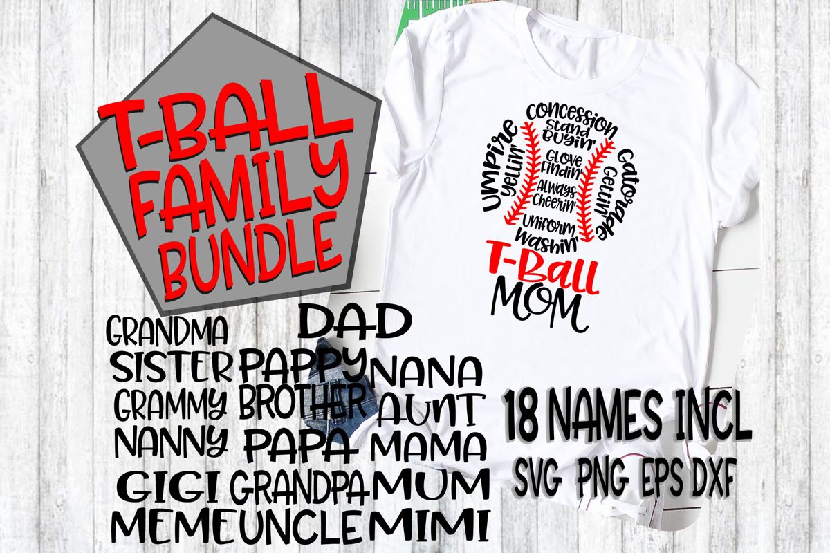 Download T Ball Family Bundle Svg Dxf Eps Png 18 Names Svg Png Dxf Eps So Fontsy