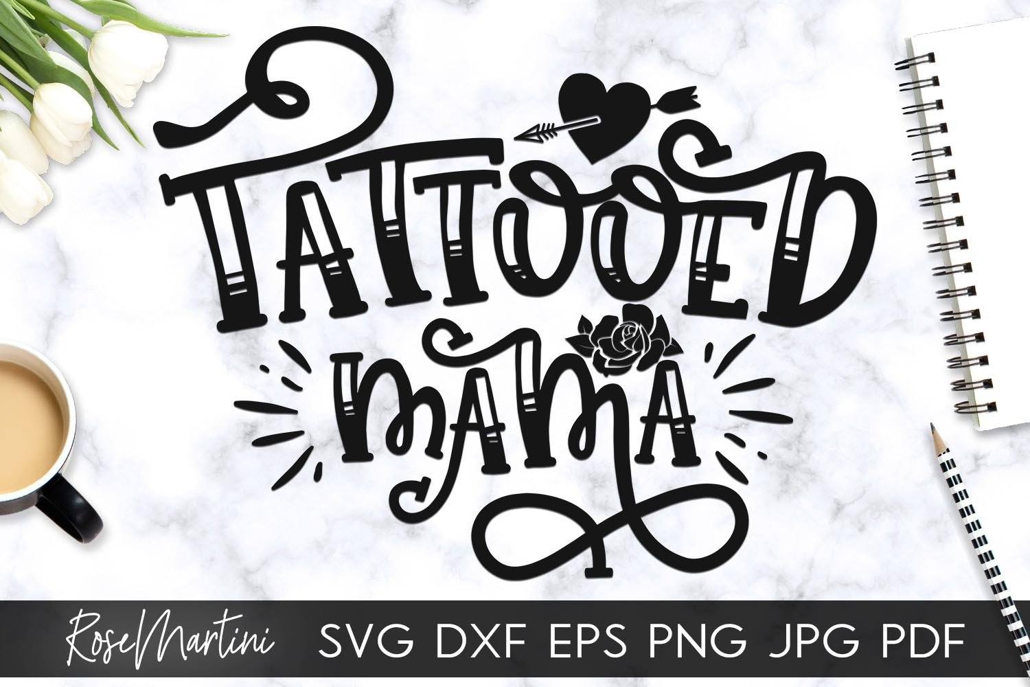 Free Free Mom Tattoo Svg 518 SVG PNG EPS DXF File